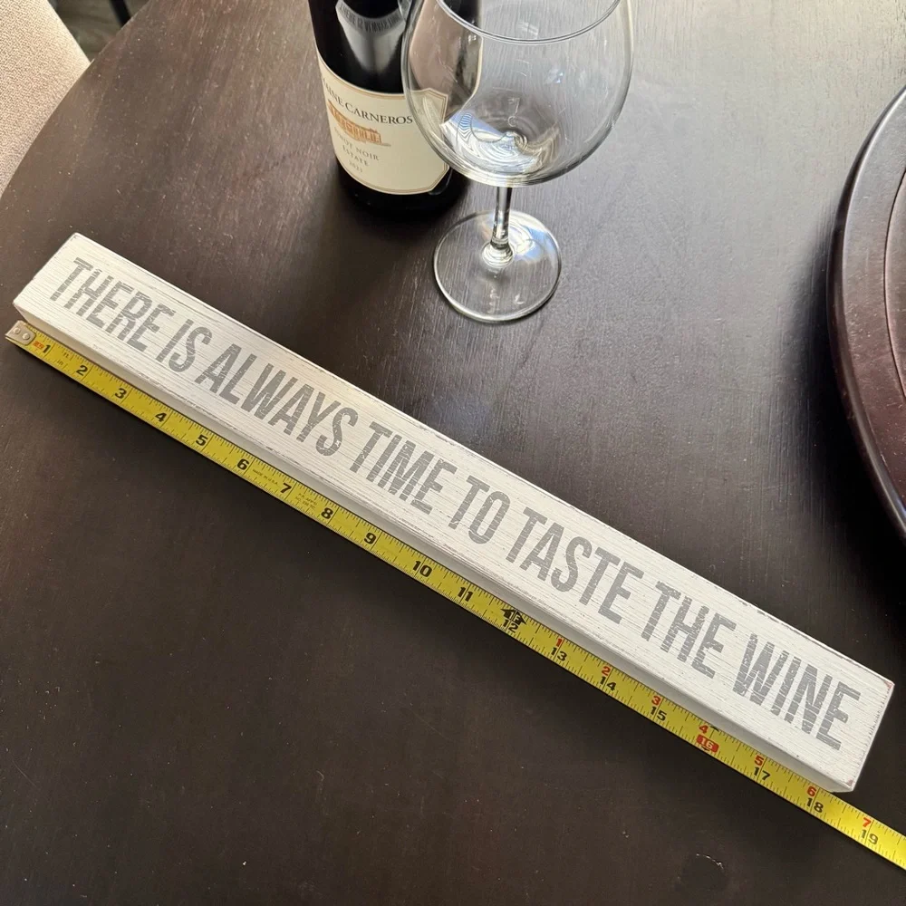 Wine Tasting Quote Sign